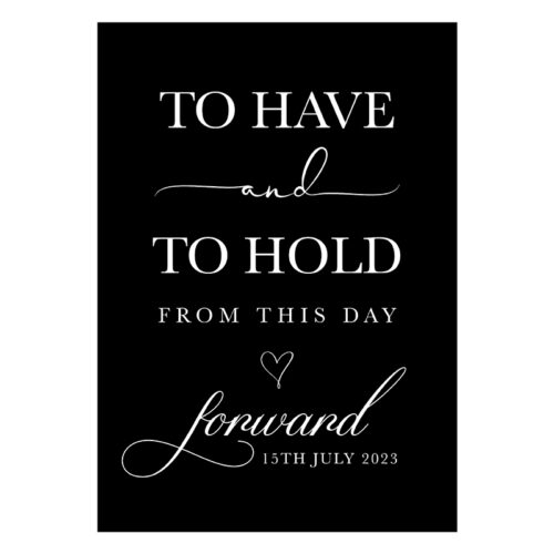 Have & Hold Sign - Black