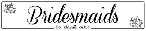 Bridesmaids Bell - Wedding Number Plate