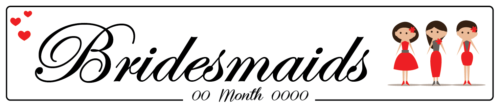 Bridesmaids Love Couple - Wedding Number Plate