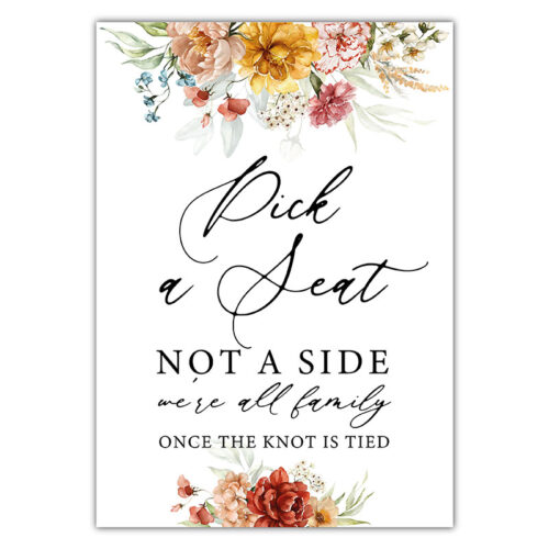 Choose A Seat Sign - Flower