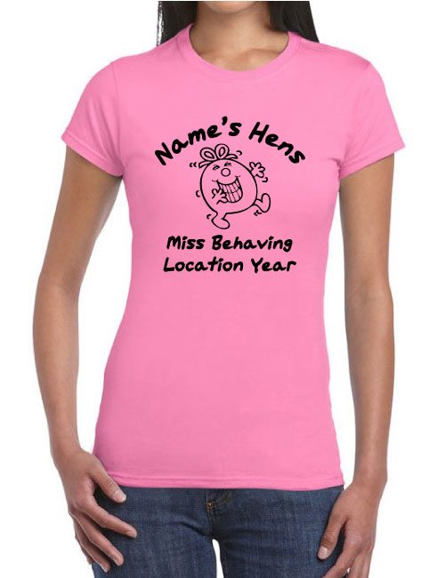 Hen T-Shirts - Miss Behaving