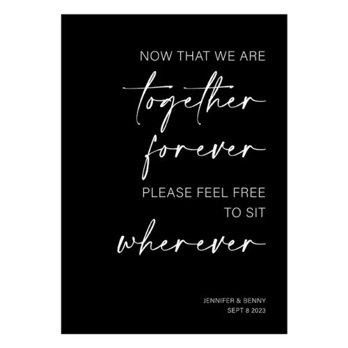 Sit Wherever Sign - Black