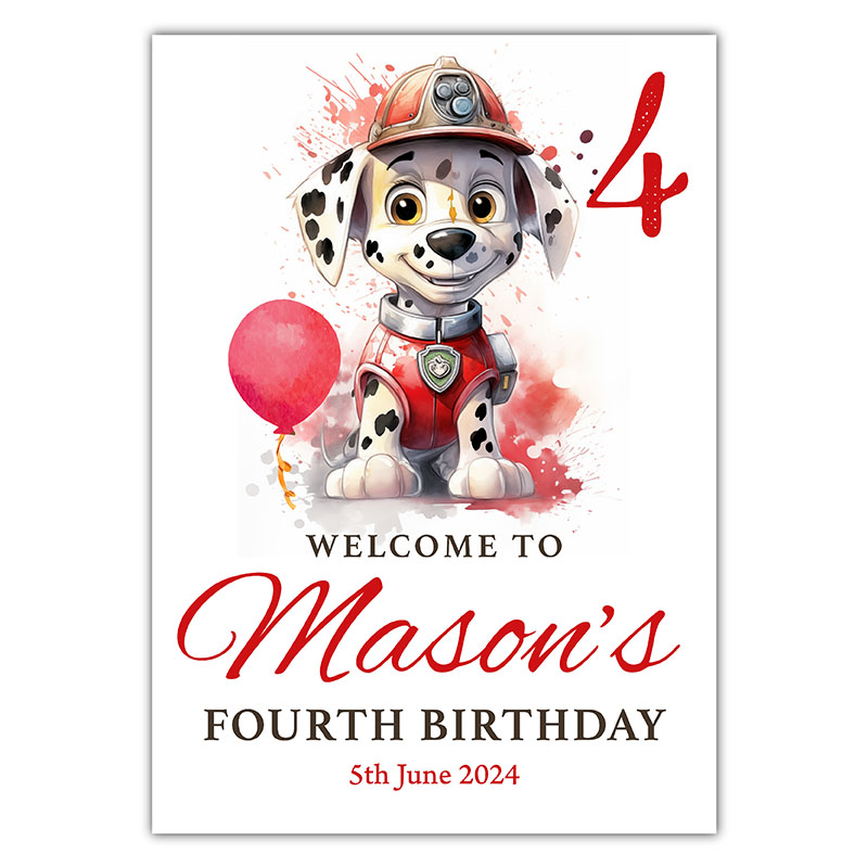 Birthday Welcome - The Fire Fighter Pup